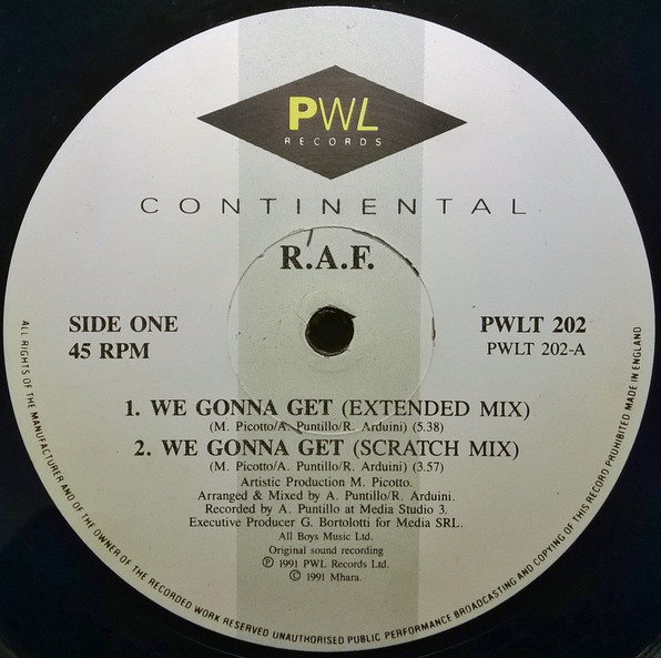 R.A.F. - We Gonna Get | PWL Continental (PWLT 202) - 3 R.A.F. - We Gonna Get | PWL Continental (PWLT 202) - 3