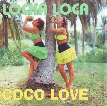 Locka Loca - Coco Love | Cocco Barbero Music Company (553493-6) - main Locka Loca - Coco Love | Cocco Barbero Music Company (553493-6) - main