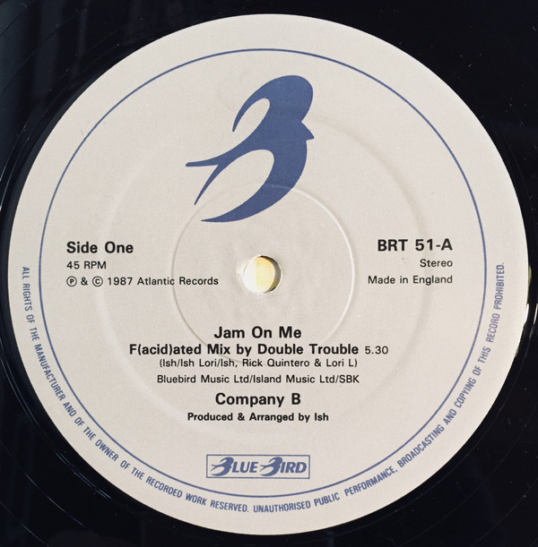 Company B - Jam On Me (F(acid)ated Mix) | Bluebird (BRT 51) - 2