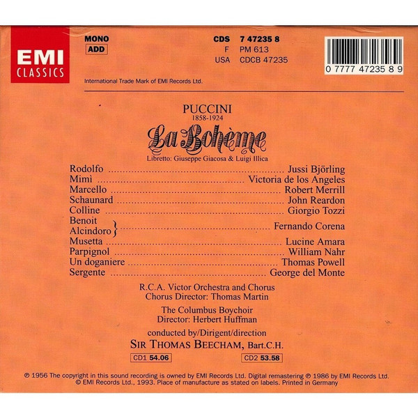 Giacomo Puccini , Victoria De Los Angeles , Jussi Björling , Sir Thomas Beecham - La Bohème | EMI (CDS 7 47235 8) - 2