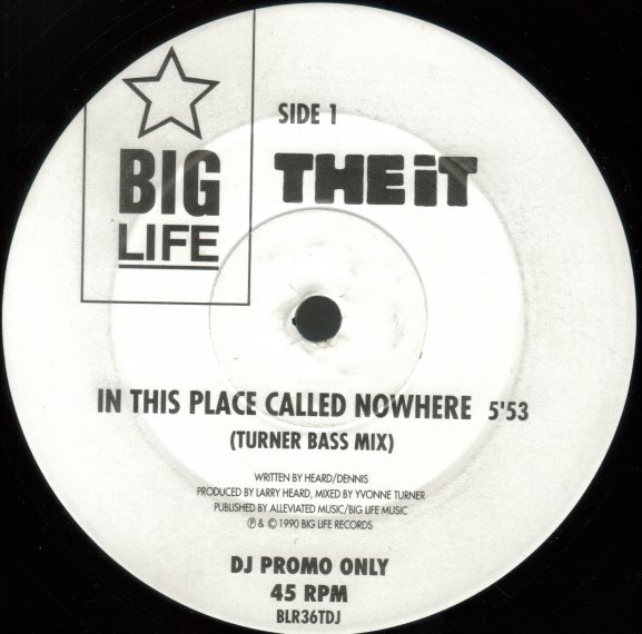 The It - In This Place Called Nowhere | Big Life (BLR36TDJ)