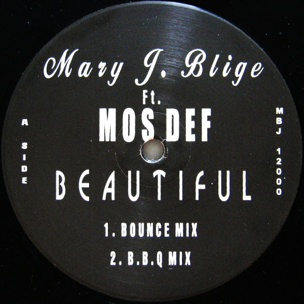 Mary J. Blige Ft. Mos Def - Beautiful | Not On Label (Mary J. Blige) (MBJ 12000)