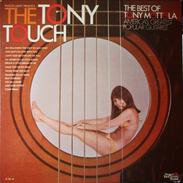 Tony Mottola - The Tony Touch (The Best Of Tony Mottola) | Project 3 Records (PR 5041 SD)