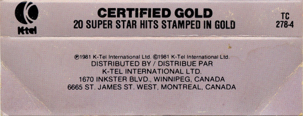 Various - Certified Gold (20 Super Star Hits Stamped In Gold) | K-Tel (TC 278-4) - 2 Various - Certified Gold (20 Super Star Hits Stamped In Gold) | K-Tel (TC 278-4) - 2