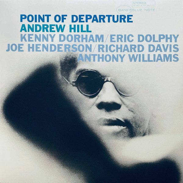 Andrew Hill - Point Of Departure | Blue Note (4535330) - main Andrew Hill - Point Of Departure | Blue Note (4535330) - main