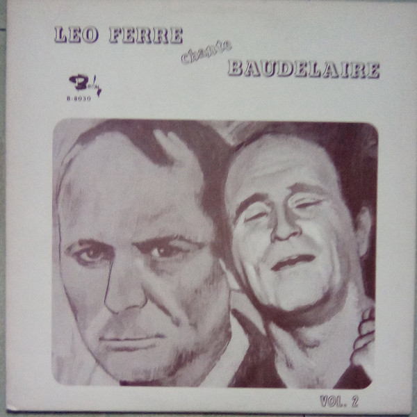 Léo Ferré - Léo Ferré Chante Baudelaire Vol. 2 | Barclay (B-8030) - main