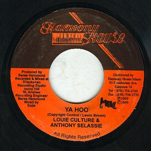 Louie Culture & Anthony Selassie - Ya Hoo | Harmony House (none) - 2