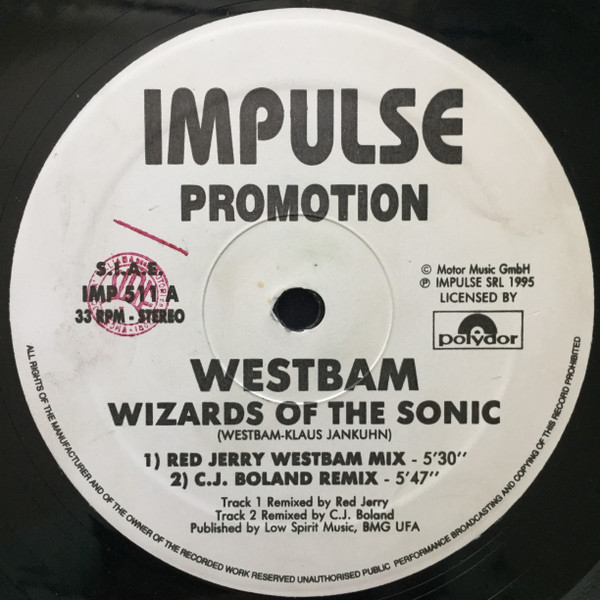 WestBam - Wizards Of The Sonic | Impulse (IMP 511)