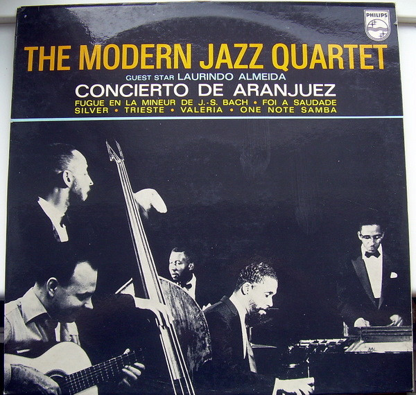 The Modern Jazz Quartet Guest Star Laurindo Almeida - The Modern Jazz Quartet Guest Star Laurindo Almeida | Philips (840.224 PY) - main The Modern Jazz Quartet Guest Star Laurindo Almeida - The Modern Jazz Quartet Guest Star Laurindo Almeida | Philips (840.224 PY) - main