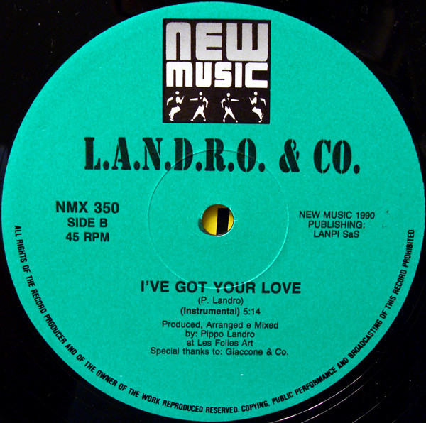 L.A.N.D.R.O. & Co. - I've Got Your Love | New Music International (NMX 350) - 4