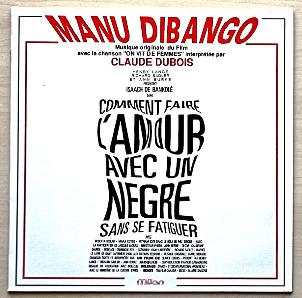 Manu Dibango - Comment Faire L'Amour Avec Un Nègre Sans Se Fatiguer | Milan (A 513)