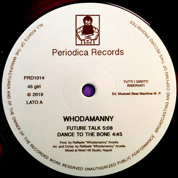 Whodamanny - The Dance Sucker | Periodica Records (PRD1014) - 3