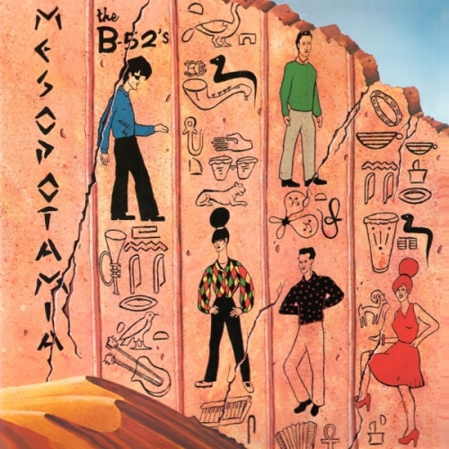 The B-52's - Mesopotamia | Island Records (204 217) - main The B-52's - Mesopotamia | Island Records (204 217) - main