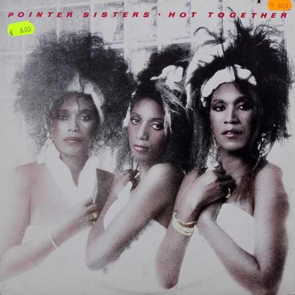 Pointer Sisters - Hot Together | RCA Victor (5609-1-R) - main Pointer Sisters - Hot Together | RCA Victor (5609-1-R) - main