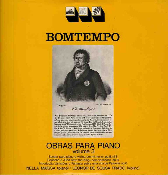 João Domingos Bomtempo , Nella Maissa , Leonor Prado - Obras Para Piano – Volume 3 | A Voz Do Dono (8E 051 40 503)