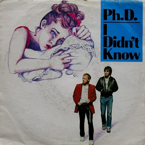 Ph.D. - I Didn't Know | WEA (25 9996-7) - 2
