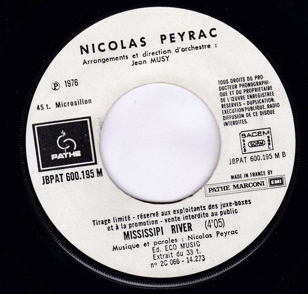 Nicolas Peyrac - Satanée Question / Mississipi River | Pathé (JBPAT 600.195 M) - 2