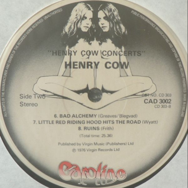 Henry Cow - Concerts | Caroline Records (CAD 3002) - 4 Henry Cow - Concerts | Caroline Records (CAD 3002) - 4