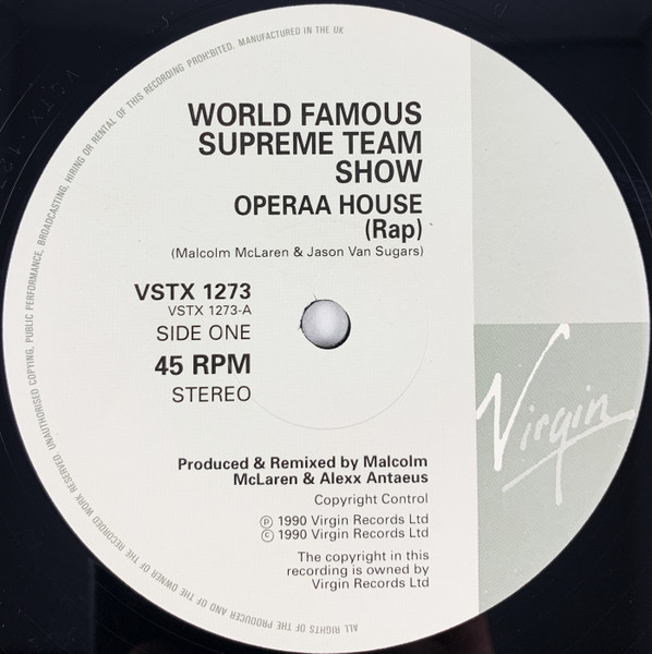 Malcolm McLaren 's World's Famous Supreme Team - Operaa House (Rap) | Virgin (VSTX 1273) - 3