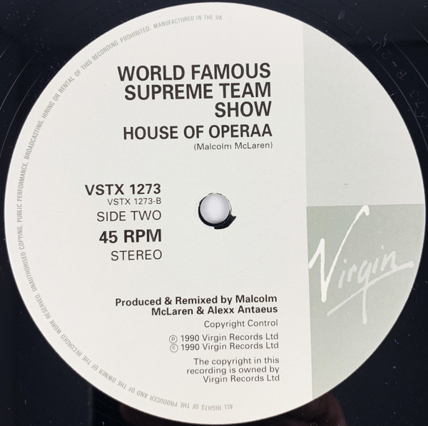 Malcolm McLaren 's World's Famous Supreme Team - Operaa House (Rap) | Virgin (VSTX 1273) - 4