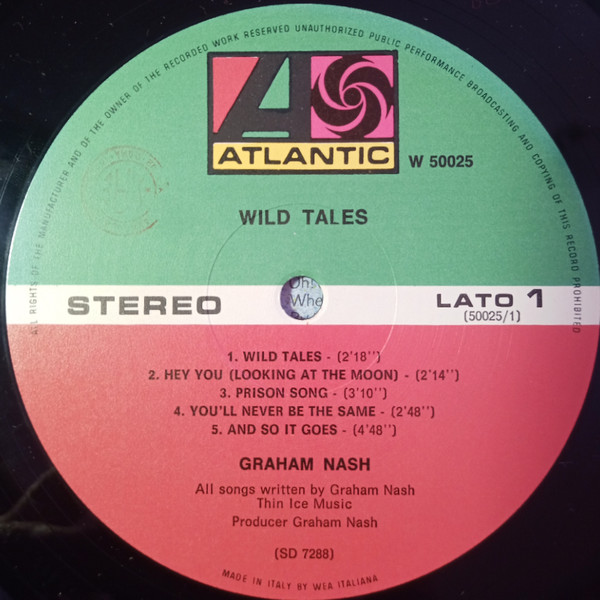 Graham Nash - Wild Tales | Atlantic (W 50025) - 3 Graham Nash - Wild Tales | Atlantic (W 50025) - 3