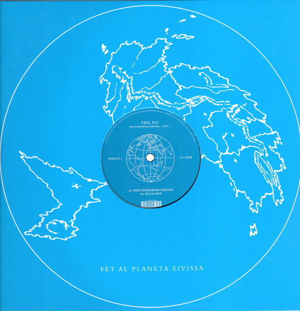 Feel Fly - Mediterranean Dreams - Part 1 | International Feel Recordings (IFEEL074.1) - 4 Feel Fly - Mediterranean Dreams - Part 1 | International Feel Recordings (IFEEL074.1) - 4
