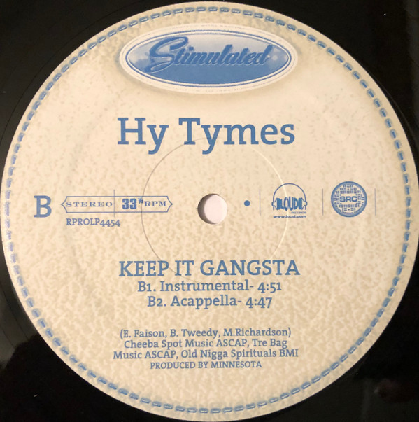 Hy Tymes - Keep It Gangsta | Stimulated Records (RPROLP4454)