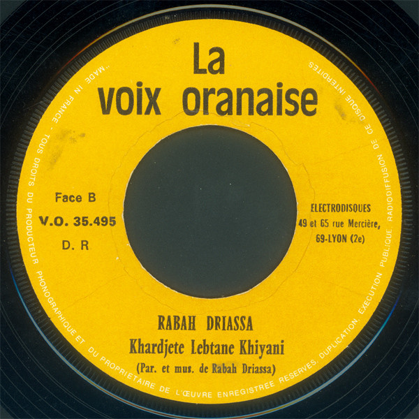 Rabah Driassa = Rabah Driassa - Houria Mel Nor El Ghali | La Voix Oranaise (V.O. 35.495) - 4