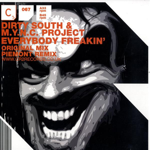 Dirty South & MYNC Project - Everybody Freakin' | Cr2 Records (12C2067)