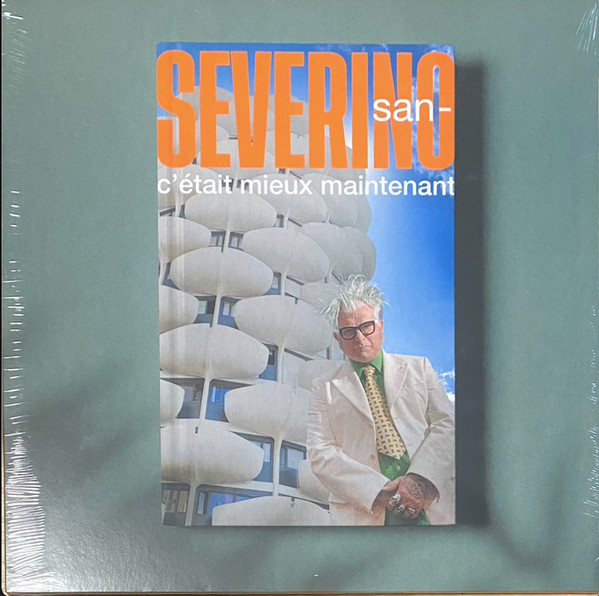 Sanseverino - C'était Mieux Maintenant | Verycords (6022046500)