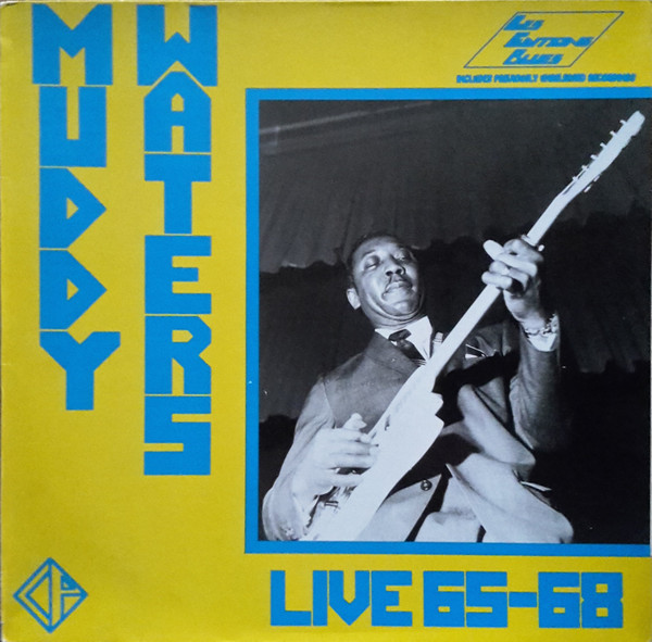 Muddy Waters - Live 65-68 | CP (CFPC401) - 2
