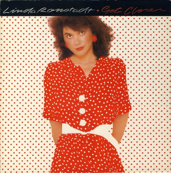 Linda Ronstadt - Get Closer | Asylum Records (96 0185-1) - main