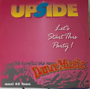 Up Side - Let's Start This Party | Panic Records (859 061-1) - main Up Side - Let's Start This Party | Panic Records (859 061-1) - main