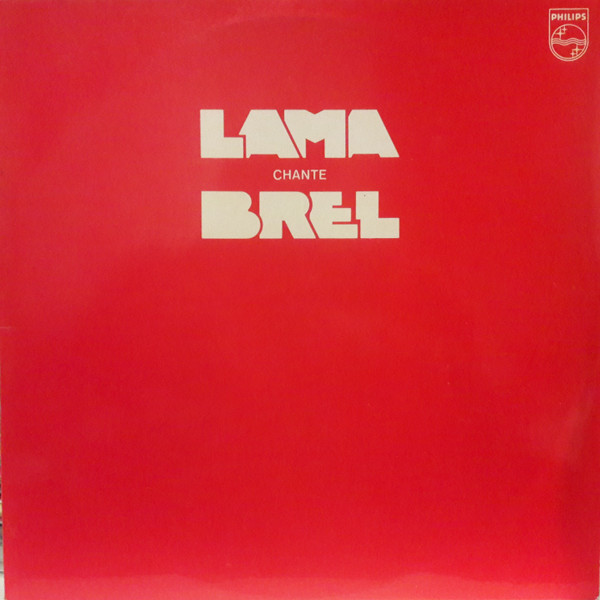 Serge Lama - Lama Chante Brel | Philips (9120 410)