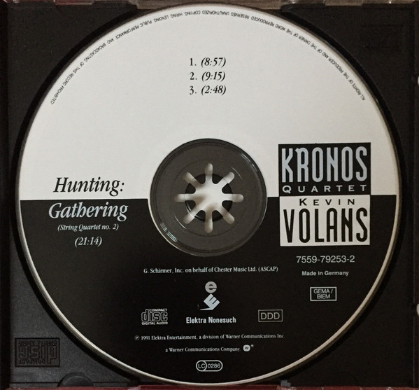 Kronos Quartet - Kevin Volans - Hunting: Gathering | Elektra Nonesuch (7559-79253-2) - 3 Kronos Quartet - Kevin Volans - Hunting: Gathering | Elektra Nonesuch (7559-79253-2) - 3