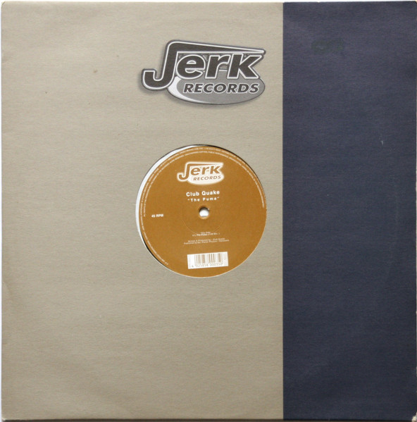 Club Quake - The Puma | Jerk Records (JERK 9802/15)