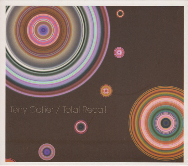 Terry Callier - Total Recall | Mr Bongo (MRBCD31) - main