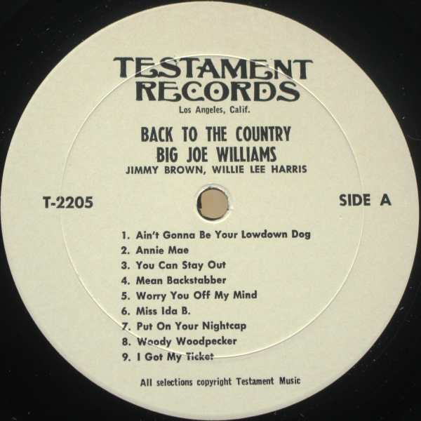 Big Joe Williams With Jimmy Brown And Willie Lee Harris - Back To The Country | Testament Records (2205) - 3 Big Joe Williams With Jimmy Brown And Willie Lee Harris - Back To The Country | Testament Records (2205) - 3