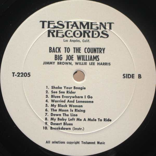 Big Joe Williams With Jimmy Brown And Willie Lee Harris - Back To The Country | Testament Records (2205) - 4 Big Joe Williams With Jimmy Brown And Willie Lee Harris - Back To The Country | Testament Records (2205) - 4