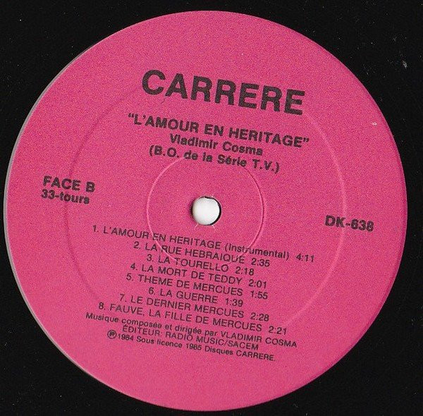 Vladimir Cosma - L'Amour En Héritage | Carrere (DK-638) - 4 Vladimir Cosma - L'Amour En Héritage | Carrere (DK-638) - 4