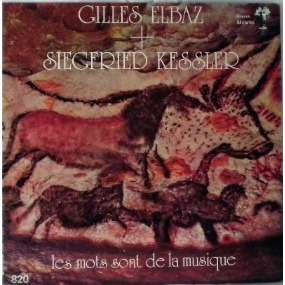 Gilles Elbaz + Siegfried Kessler - Les Mots Sont De La Musique | Disques Alvarès (820) - main Gilles Elbaz + Siegfried Kessler - Les Mots Sont De La Musique | Disques Alvarès (820) - main