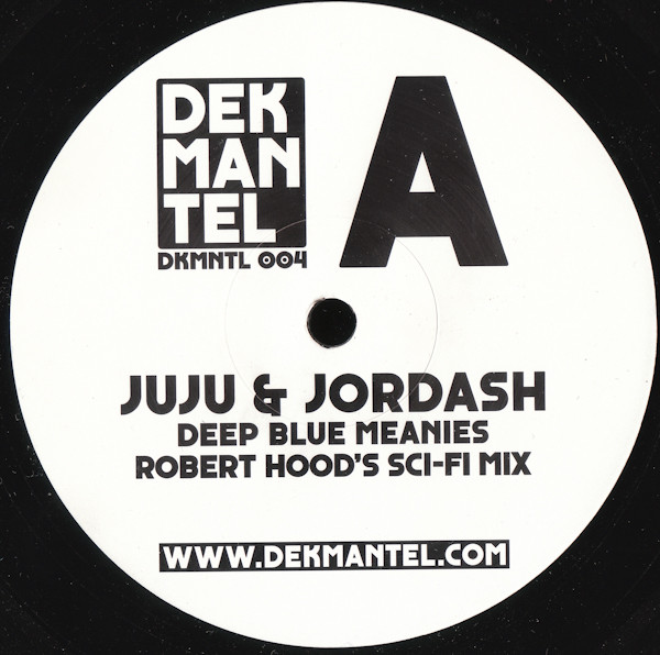 Juju & Jordash - Deep Blue Meanies (Robert Hood Remixes) | Dekmantel (DKMNTL004) - 2