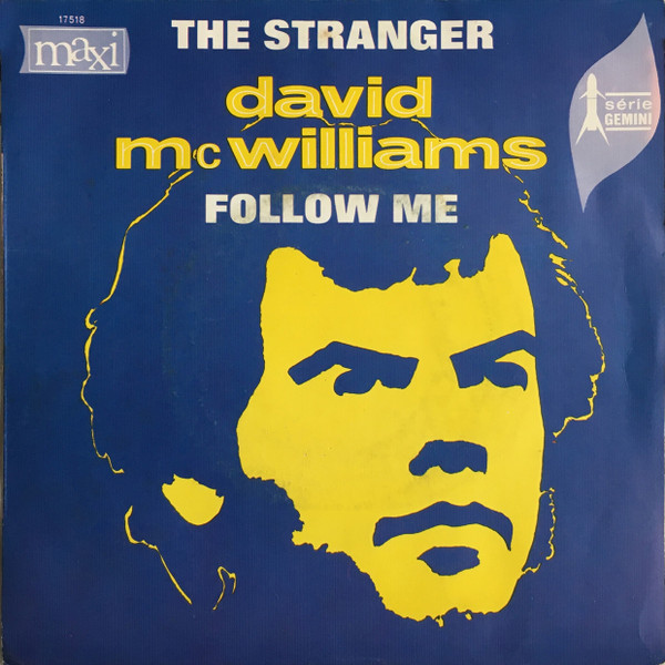David McWilliams - The Stranger / Follow Me | Maxi (17518)