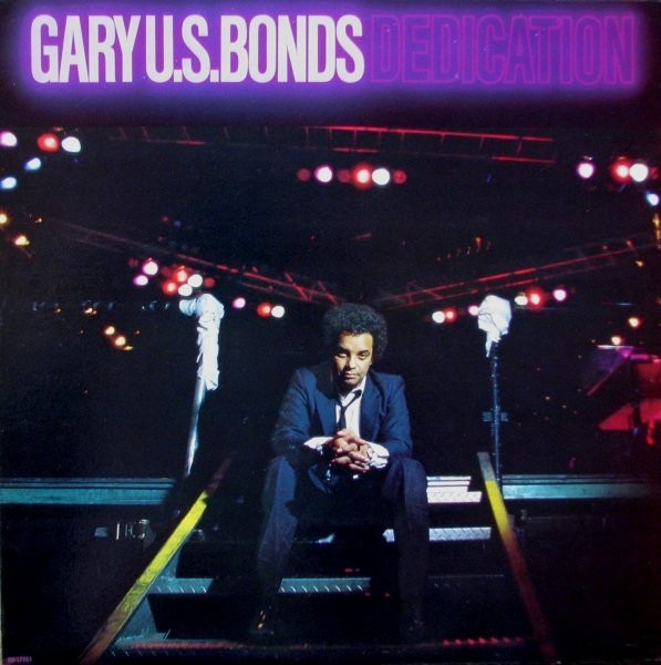 Gary U.S. Bonds - Dedication | EMI America (11C 076 400007) - main
