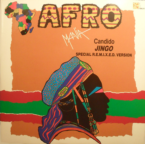 Candido / Black Blood - Jingo (Special Remixed Version) / A.I.E. A Mwana (Remix 90) | Dig It International (DMX 10416)