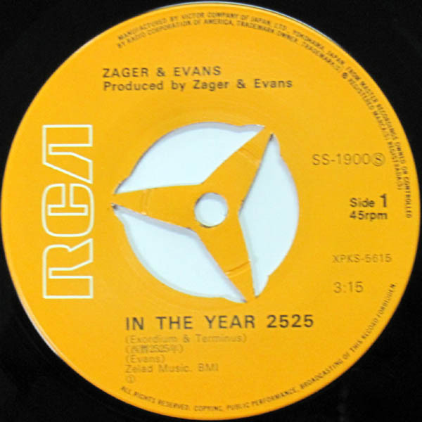 Zager & Evans = Zager & Evans - 西暦2525年 = In The Year 2525 (Exordium & Terminus) | RCA (SS-1900) - 3