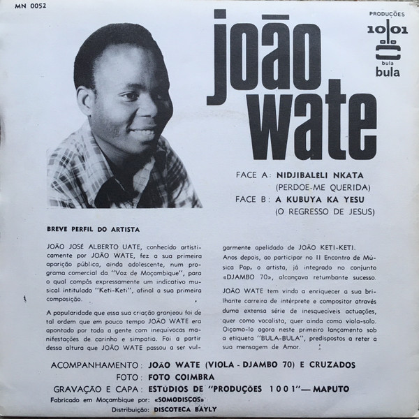 João Wate - Nidjibalêli Nkata / A Kubuya Ka Yesu | Produções 1001 Bula Bula (MN 0052) - 2 João Wate - Nidjibalêli Nkata / A Kubuya Ka Yesu | Produções 1001 Bula Bula (MN 0052) - 2