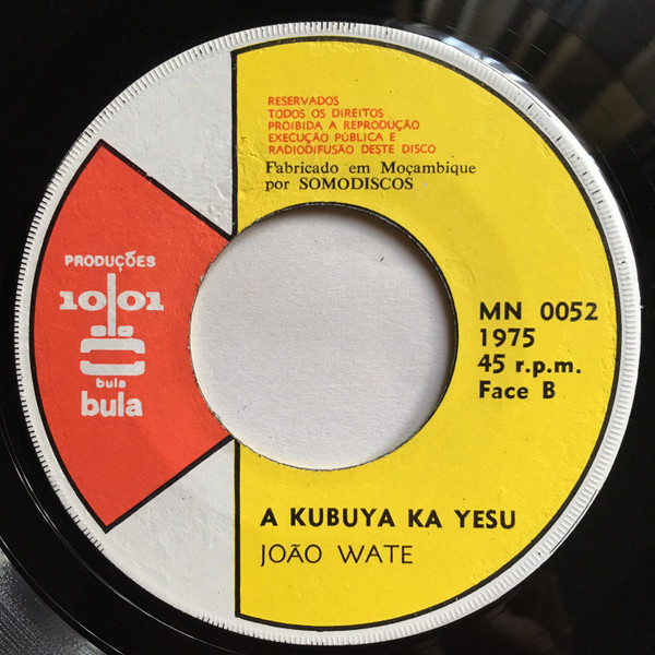 João Wate - Nidjibalêli Nkata / A Kubuya Ka Yesu | Produções 1001 Bula Bula (MN 0052) - 4 João Wate - Nidjibalêli Nkata / A Kubuya Ka Yesu | Produções 1001 Bula Bula (MN 0052) - 4