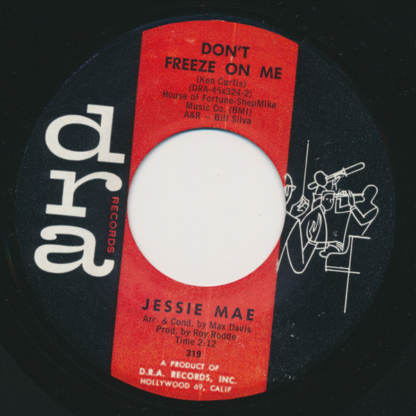 Jessie Mae - It Might As Well Be Spring / Don't Freeze On Me | DRA Records (319) - 2 Jessie Mae - It Might As Well Be Spring / Don't Freeze On Me | DRA Records (319) - 2