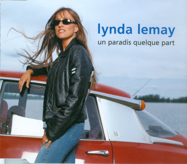 Lynda Lemay - Un Paradis Quelque Part | WEA (CDN 282) - main